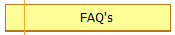 FAQ's