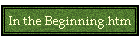 In the Beginning.htm