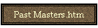 Past Masters.htm