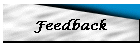Feedback