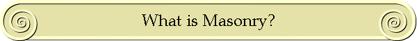 What is Masonry?