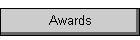Awards