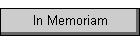 In Memoriam
