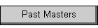 Past Masters