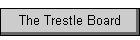 The Trestle Board