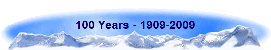 100 Years - 1909-2009