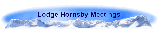 Lodge Hornsby Meetings