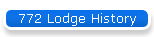 772 Lodge History
