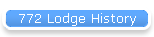 772 Lodge History