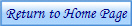 Return to Home Page