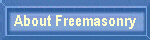 About Freemasonry
