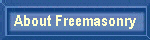 About Freemasonry