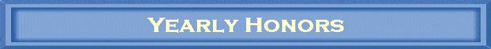 Yearly Honors