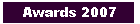 Awards 2007