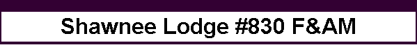Shawnee Lodge #830 F&AM