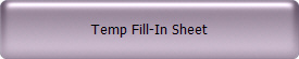 Temp Fill-In Sheet