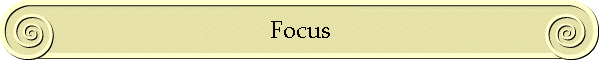 Focus