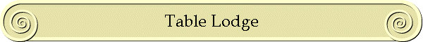 Table Lodge