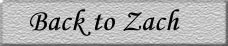 Back to Zach